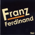 Domino Franz Ferdinand - Franz Ferdinand