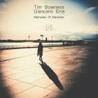 IAO Tim Bowness, Giancarlo Erra - Memories Of Machines (Black Vinyl 2LP)