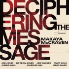 Blue Note (USA) Makaya McCraven - Deciphering The Message