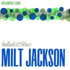 Speakers Corner Milt Jackson - Ballads & Blues (Analogue) (Black Vinyl LP)