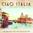 Bellevue Entertainment Ciao Italia - Great Songs Of Italy