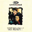 Maschina Records 2 Unlimited - Get Ready! (Limited Edition) (2LP)