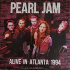 CULT LEGENDS Pearl Jam -  Alive In Atlanta 1994 - Live Radio Broadcast (Black Vinyl LP)