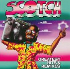 ZYX Records Scotch ‎– Greatest Hits & Remixes