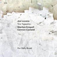 ECM Joe Lovano - Our Daily Bread (Black Vinyl LP)