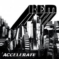 Universal (Aus) R.E.M. - Accelerate (Black Vinyl LP)