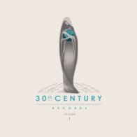 Sony VARIOUS ARTISTS, 30TH CENTURY RECORDS COMPILATION VOLUME 1 (-)