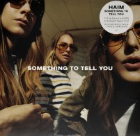 Polydor UK HAIM, Something To Tell You