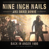 CULT LEGENDS Nine Inch Nails & David Bowie - Best Of Back In Anger 1995