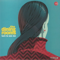 IAO The Dining Rooms - Turn To See Me (Black Vinyl LP)