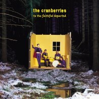 Universal (Aus) The Cranberries - To The Faithful Departed (Black Vinyl LP)