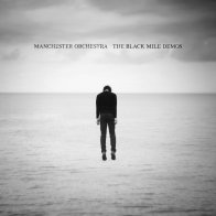 Caroline S&D Manchester Orchestra, The Black Mile Demos (RSD Black Friday Exclusive / Opaque Flume Vinyl)