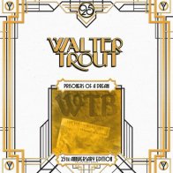 Provogue Walter Trout — PRISONER OF A DREAM (25TH ANNIVERSARY ED.) (2LP)