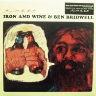Caroline S&D Iron & Wine, Ben Bridwell, Sing Into My Mouth