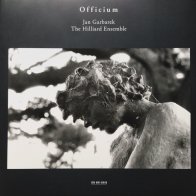 ECM JAN GARBAREK/THE HILLIARD ENSEMBLE: OFFICIUM