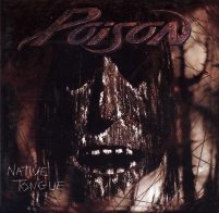 Universal (Aus) Poison - Native Tongue (Black Vinyl 2LP)