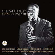 Impulse Various Artists, The Passion Of Charlie Parker (2LP LTD)
