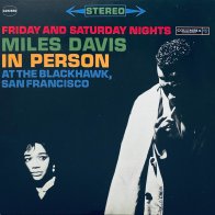 Music On Vinyl Miles Davis - In Person At The Blackhawk (Analogue) (Black Vinyl 2LP)