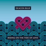 IAO Deacon Blue - Riding On The Tide Of Love (Black Vinyl LP)