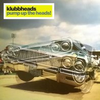 Maschina Records Klubbheads – Pump Up The Heads! (Limited edition/Black vinyl+CD)