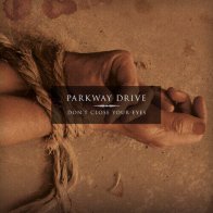 Epitaph Parkway Drive - Don't Close Your Eyes  (Beer Colour Vinyl LP)