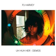 UMC PJ Harvey – Uh Huh Her ‎– Demos