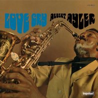 Universal (Aus) Albert Ayler - Love Cry (Verve By Request) (Black Vinyl LP)