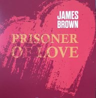 ERMITAGE James Brown - Prisoner Of Love (Limited)