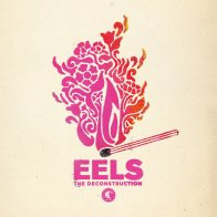 IAO Eels - The Deconstruction (V10) (Coloured Vinyl 2LP)