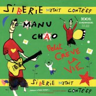 Because Manu Chao - Siberie Metait Conteee