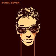 COOKING VINYL Shed Seven - Liquid Gold (Clear Vinyl 2LP)