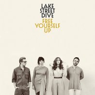 WM Lake Street Dive Free Yourself Up (Black Vinyl)