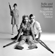 Matador Belle & Sebastian - Girls In Peacetime Want To Dance (Black Vinyl 2LP)