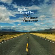 EMI (UK) Knopfler, Mark, Down The Road Wherever