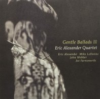 Venus Records Eric Alexander - Gentle Ballads III (Hyper Magnum Sound) (BlackVinyl LP)