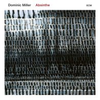 ECM Dominic Miller, Absinthe (180g)