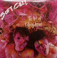 UMC/Mercury UK Soft Cell, The Art Of Falling Apart (2016 Reissue)