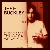 CULT LEGENDS BUCKLEY JEFF - BEST OF DREAMS OF THE WAY WE WERE LIVE 1992 (LP)