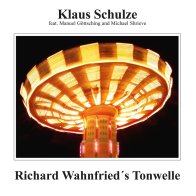 IAO Klaus Schulze - Richard Wahnfried's Tonwelle (BlackVinyl LP)