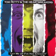 Geffen Records Tom Petty & The Heartbreakers — LET ME UP (I'VE HAD ENOUGH) (LP)