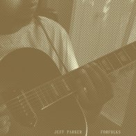 IAO Jeff Parker - Forfolks (Black Vinyl LP)