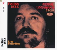 Michal Urbaniak's Group LIVE RECORDING (Polish Jazz/Remastered/180 Gram)