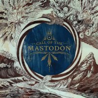 IAO Mastodon - Call Of The Mastodon (coloured) (Сoloured Vinyl LP)