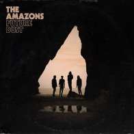 Caroline International The Amazons, Future Dust (Standard LP)