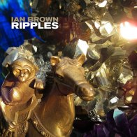 EMI (UK) Ian Brown, Ripples (Limited Edition Coloured Vinyl / Record Stores Exclusive)
