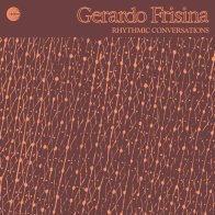 IAO Gerardo Frisina - Rhythmic Conversations (Black Vinyl LP)