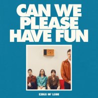 Universal (Aus) Kings Of Leon - Can We Please Have Fun (Black Vinyl LP)