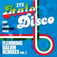 ZYX Records Various Artists - Italo Disco: Flemming Dalum Remixes Vol.2