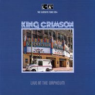 Discipline Global Mobile King Crimson — LIVE AT THE ORPHEUM (200 GR. VINYL) (LP)