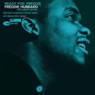 Blue Note Freddie Hubbard - Ready For Freddie (Blue Note Classic)